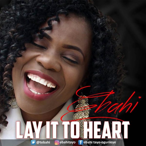 Lay it to Heart – Ebahi