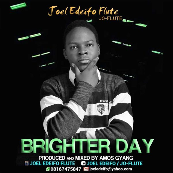 Brighter Day – Joel Flute
