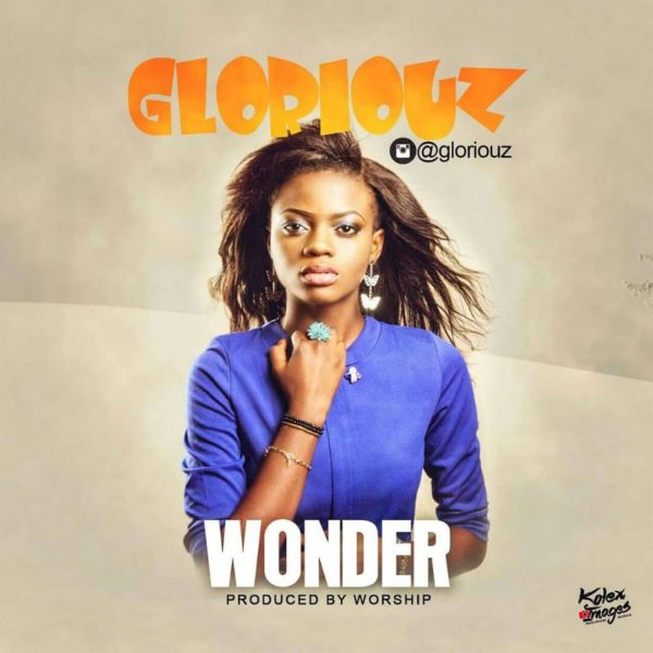 Wonder – Gloriouz