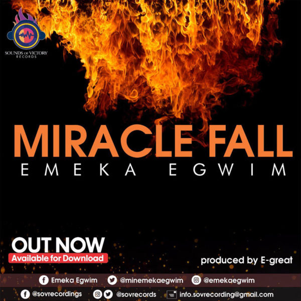 Miracle Fall – Emeka Egwim