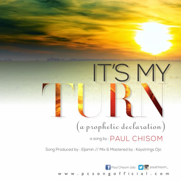 It’s my Turn  – Paul Chisom