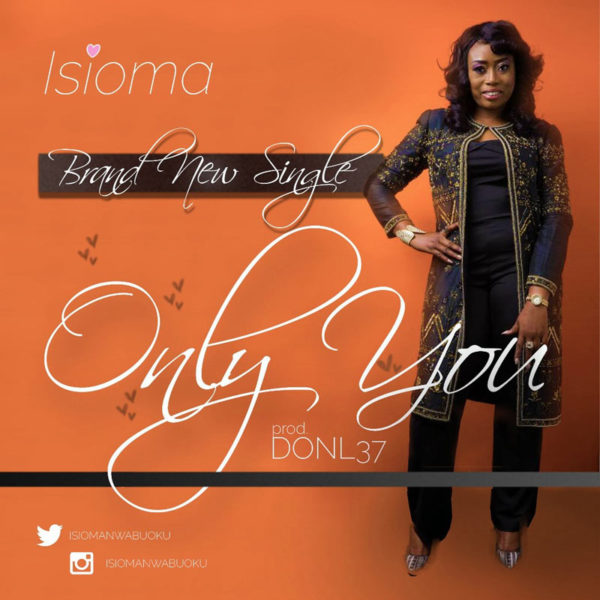 Only You – Isioma