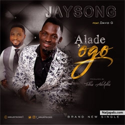 Alade Ogo – Jaysong