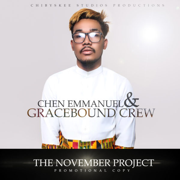 Song of Victory – Chen Emmanuel and The GraceBound Crew