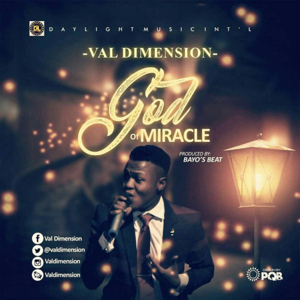 God of Miracles – Val Dimension