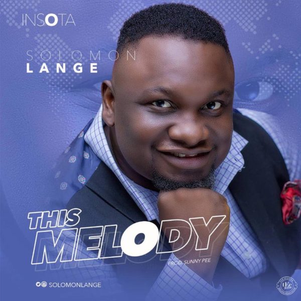 This Melody – Solomon Lange