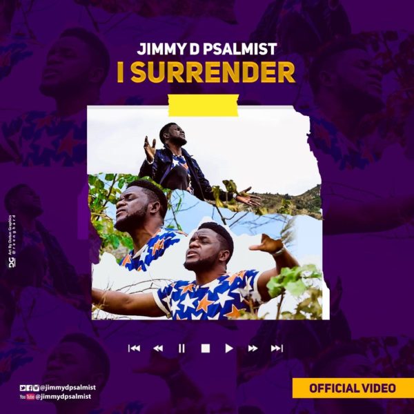 I Surrender – Jimmy D Psalmist