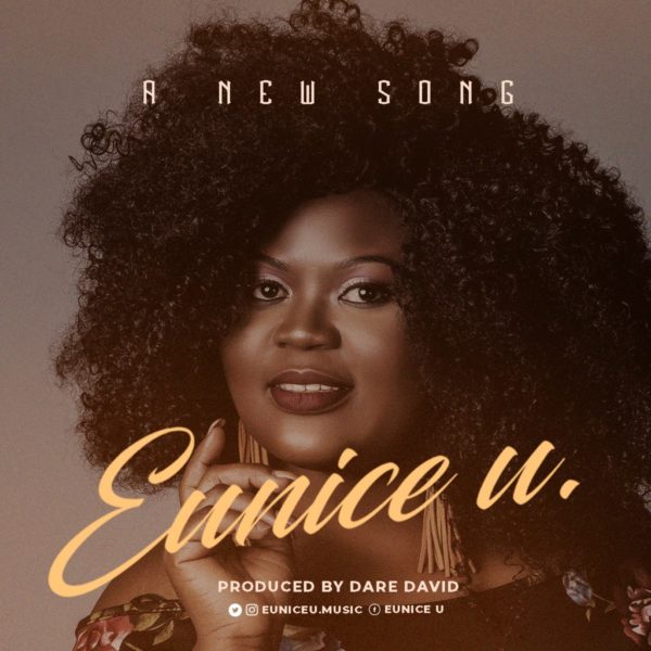 A new song – Eunice U