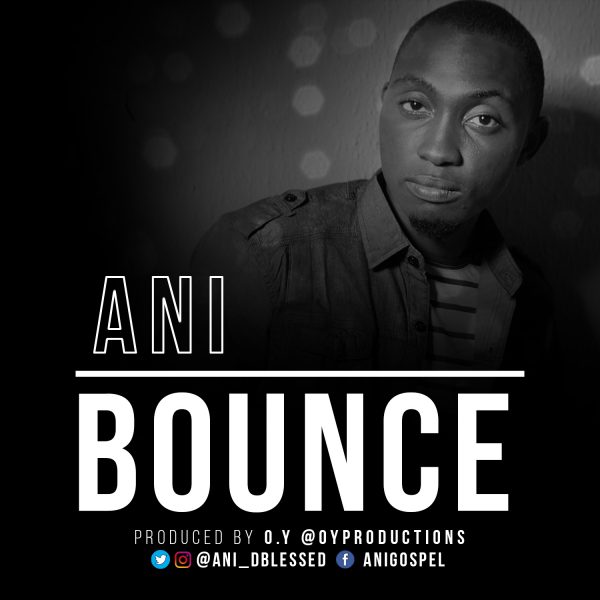 Bounce – Ani