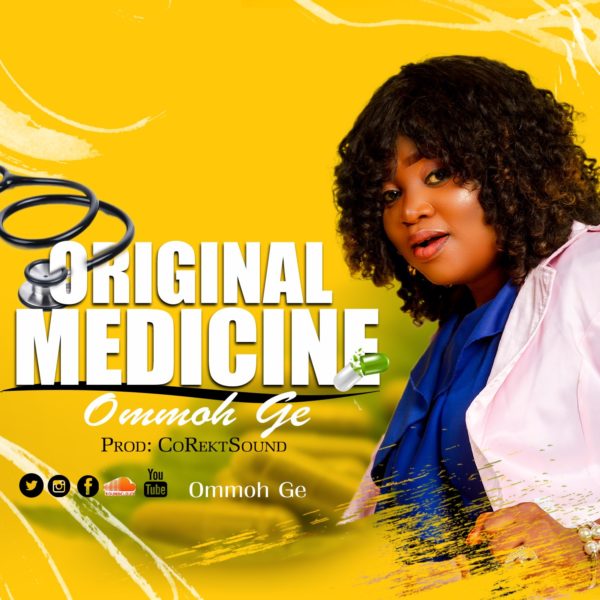 Original Medicine – Ommoh Ge