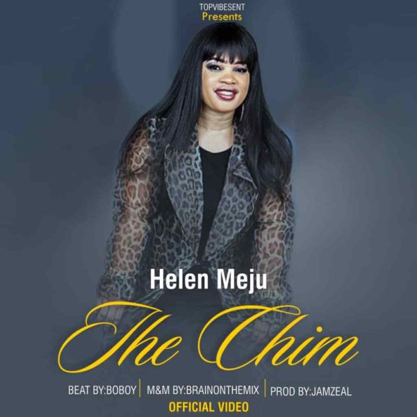 Ihe Chim – Helen Meju