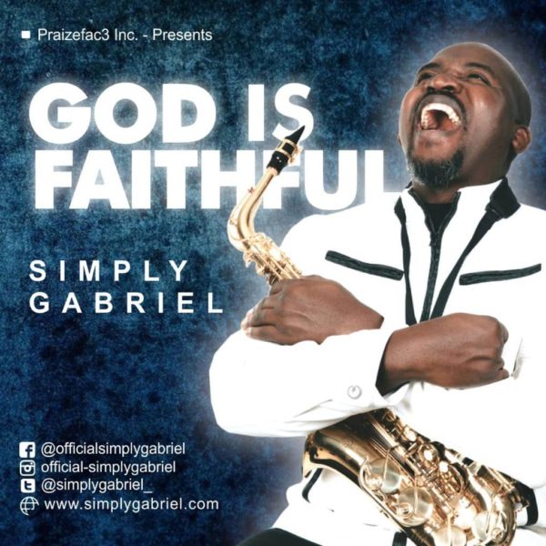 God is faithful – Simply Gabriel