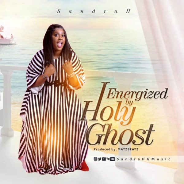 Energized by the HolyGhost – SandraH