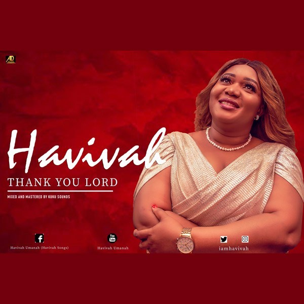 Thank You Lord – Havivah