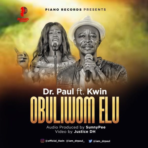 Obuliwom elu – Dr. Paul Ft. Kwin