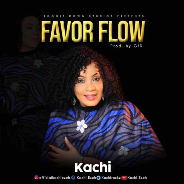 Favor flow – Kachi