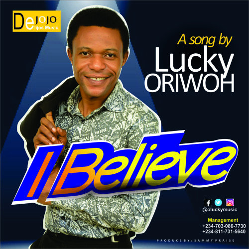 I believe – Minister Lucky Oriwoh