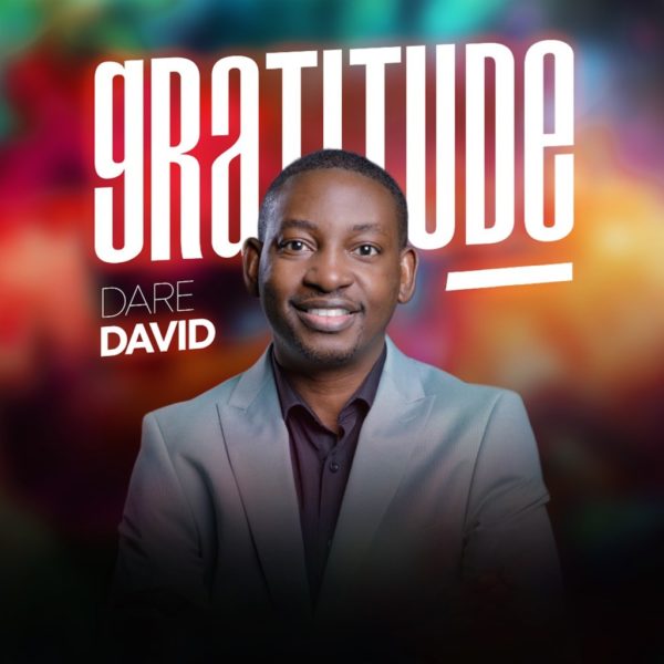 Gratitude – Dare David