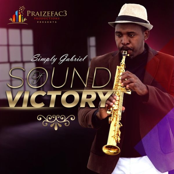 Sound Of Victory – Simply Gabriel