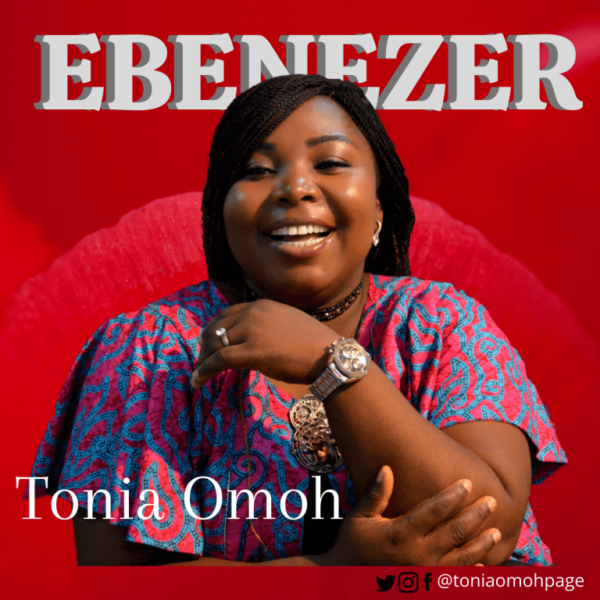 Ebenezer – Tonia Omoh