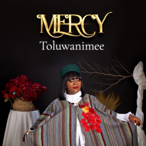 Mercy – Toluwanimee