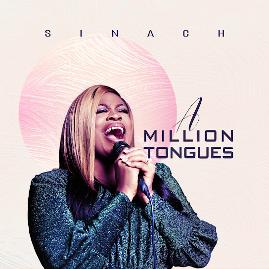A million tongues – Sinach