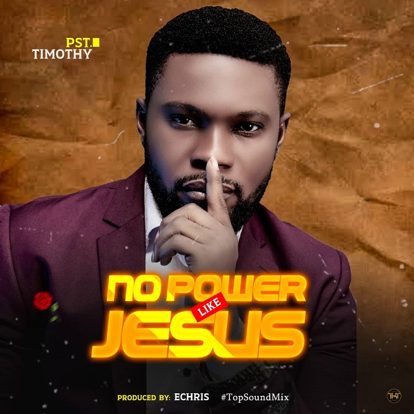 No power like Jesus – Pastor Timothy