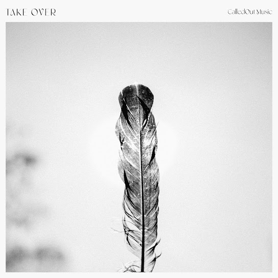 Take Over – Calledout Music