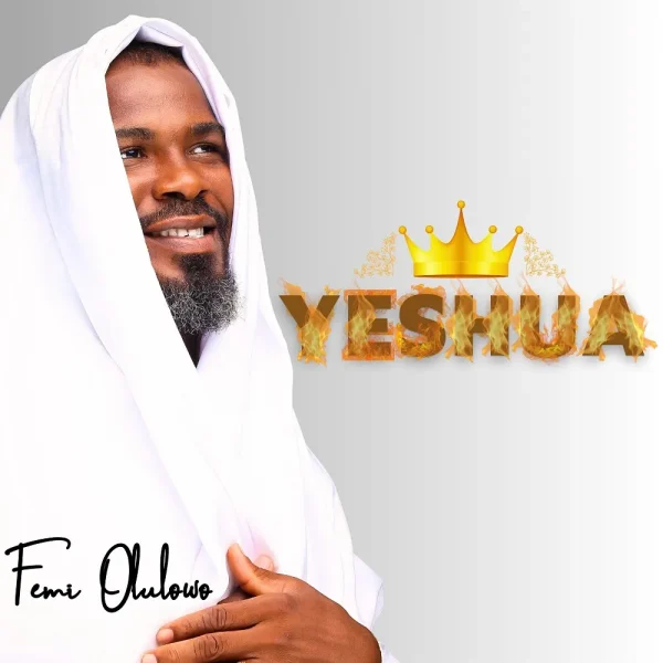 Yeshua – Femi Olulowo