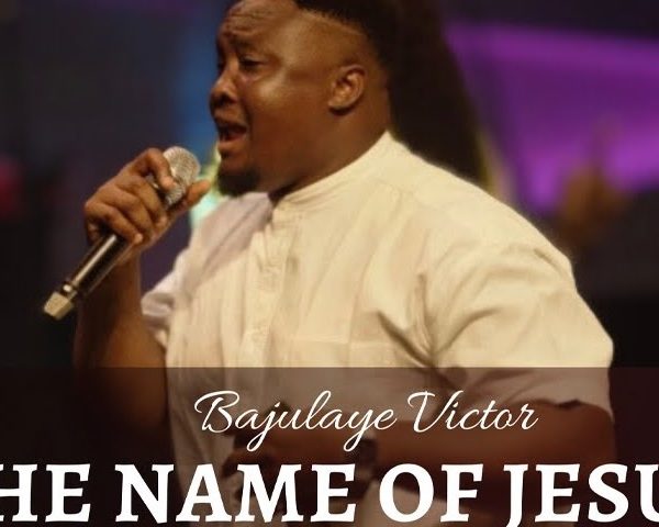 The name of Jesus –  Bajulaye Victor