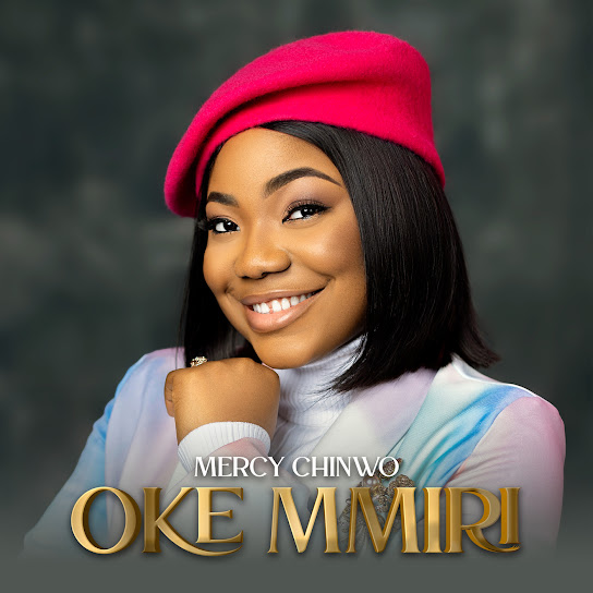 Oke Mmiri – Mercy Chinwo