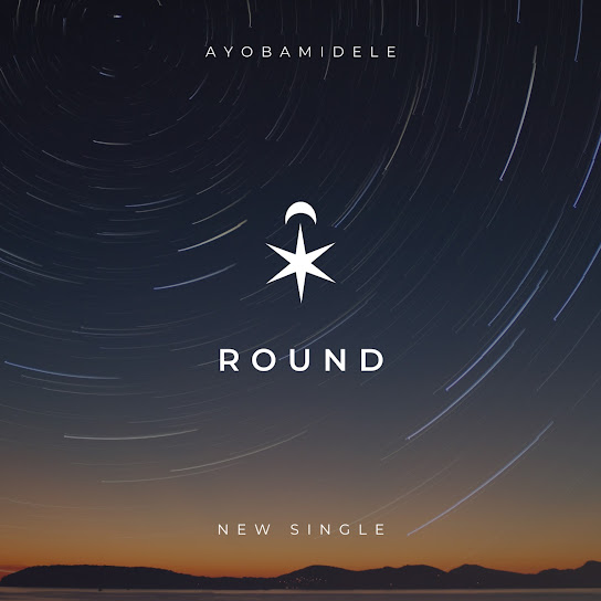 Round – Ayobamidele
