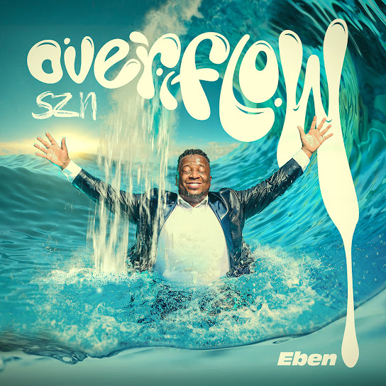 Overflow Szn –  Eben