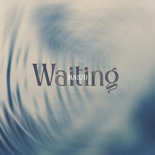 Waiting – Marizu