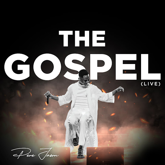 The Gospel (Live) – Pere Jason